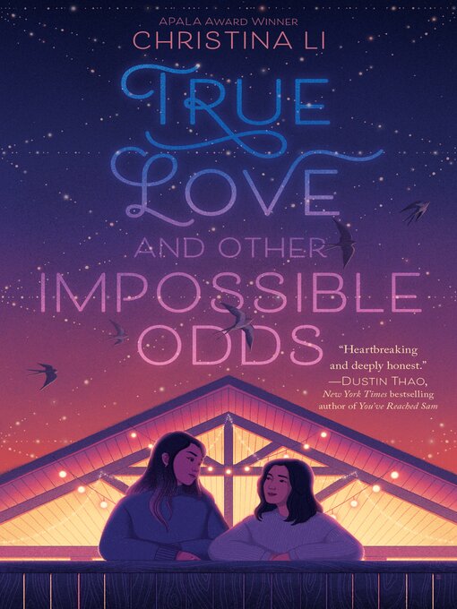 Title details for True Love and Other Impossible Odds by Christina Li - Available